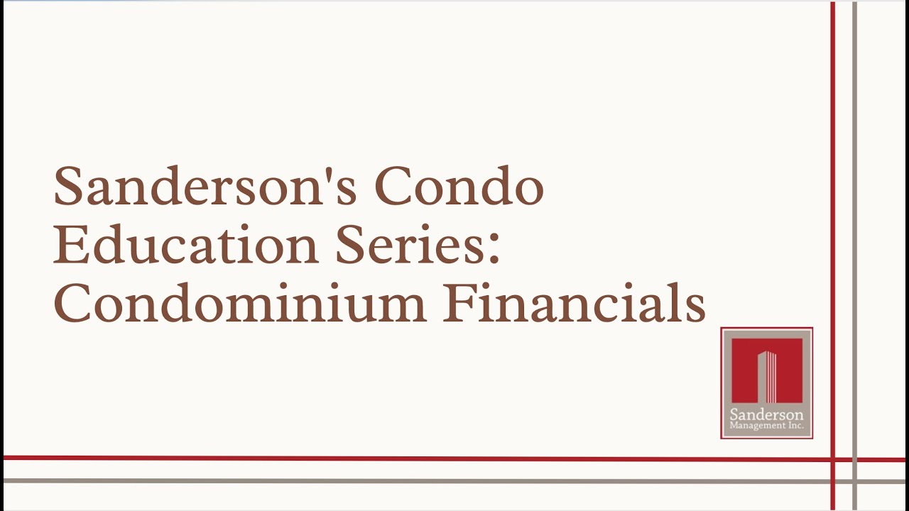 Condo Education Session:  Condominium Financials Sept 5 2024