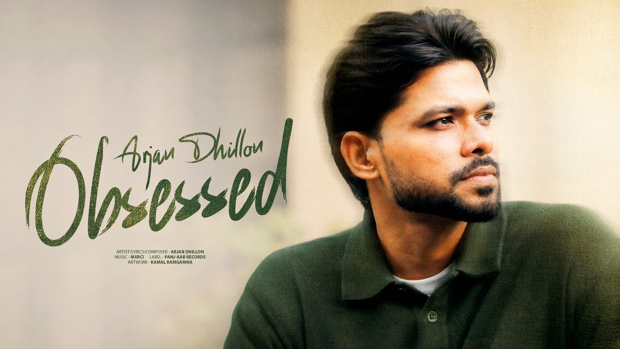 Obsessed | Arjan Dhillon | Mxrci | New Punjabi Songs 2026 | Romantic Love Song
