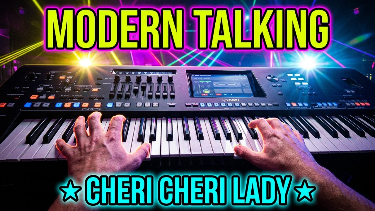 Modern Talking - Cheri Cheri Lady 2020 ☆Yamaha GENOS☆