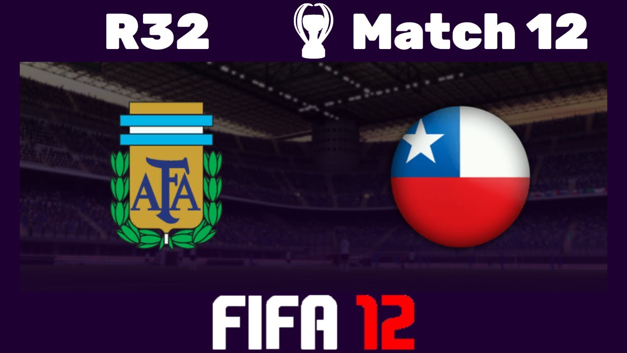 🏆 FIFA 12 Sim World Cup - 🇦🇷 Argentina vs. Chile 🇨🇱 - Round of 32 - 12 🎮