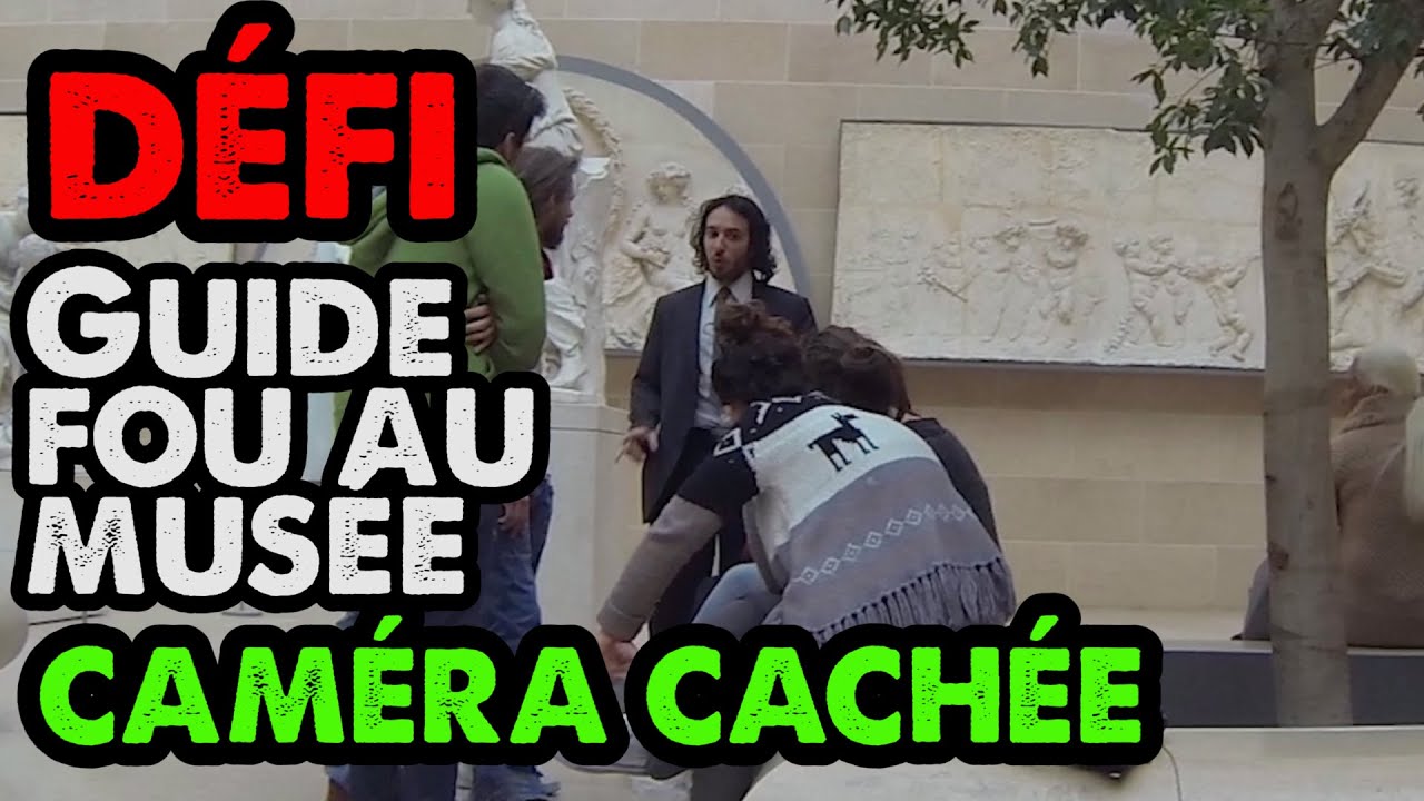 D&eacute;fi #1 - Faux guide et gardien fou au Louvre -  AvneretVous