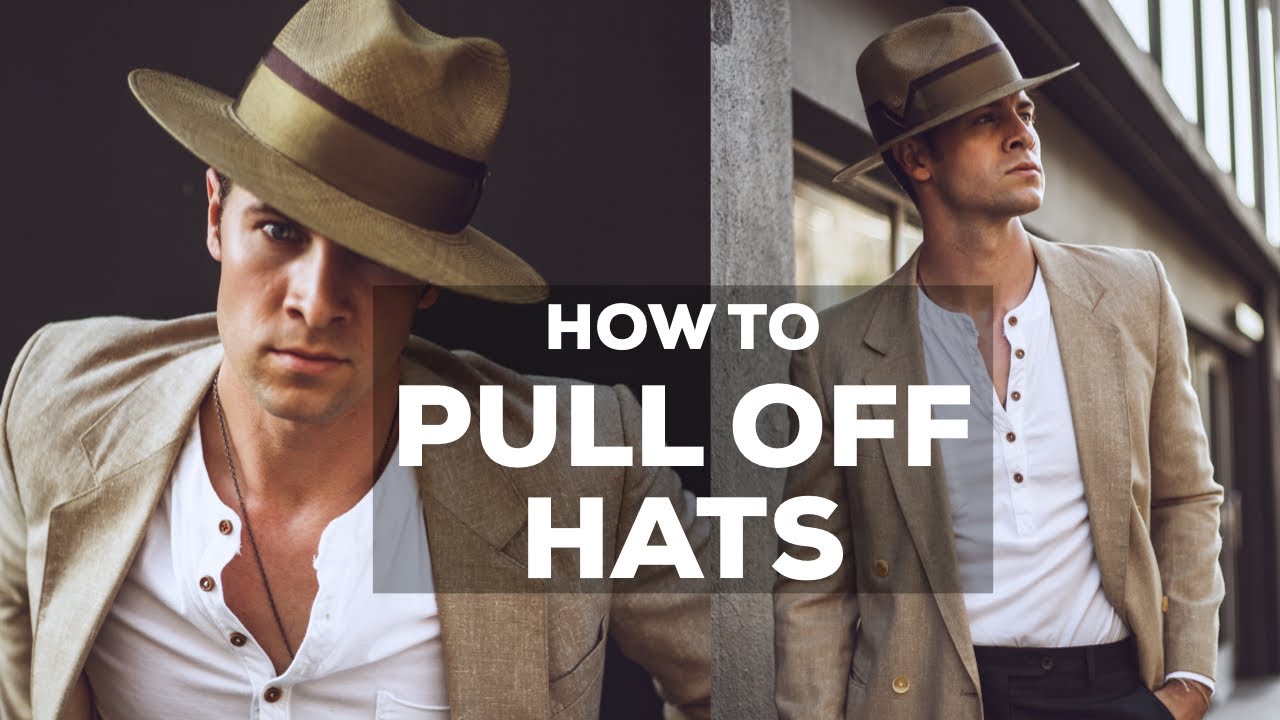 How to Pull Off Hats | Be a Hat Person | Parker York Smith