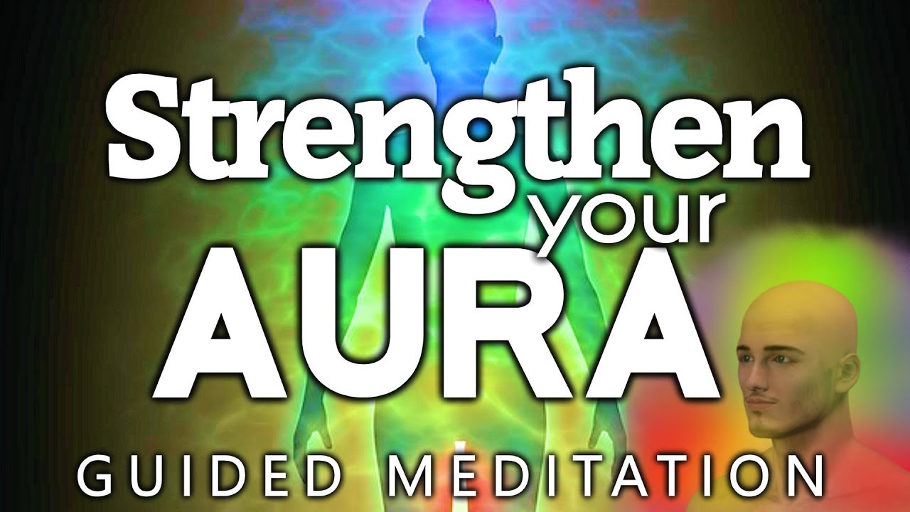 Heal and Cleanse Your AURA Guided Meditation. Strengthen & Repair Any Dark Patches Too.