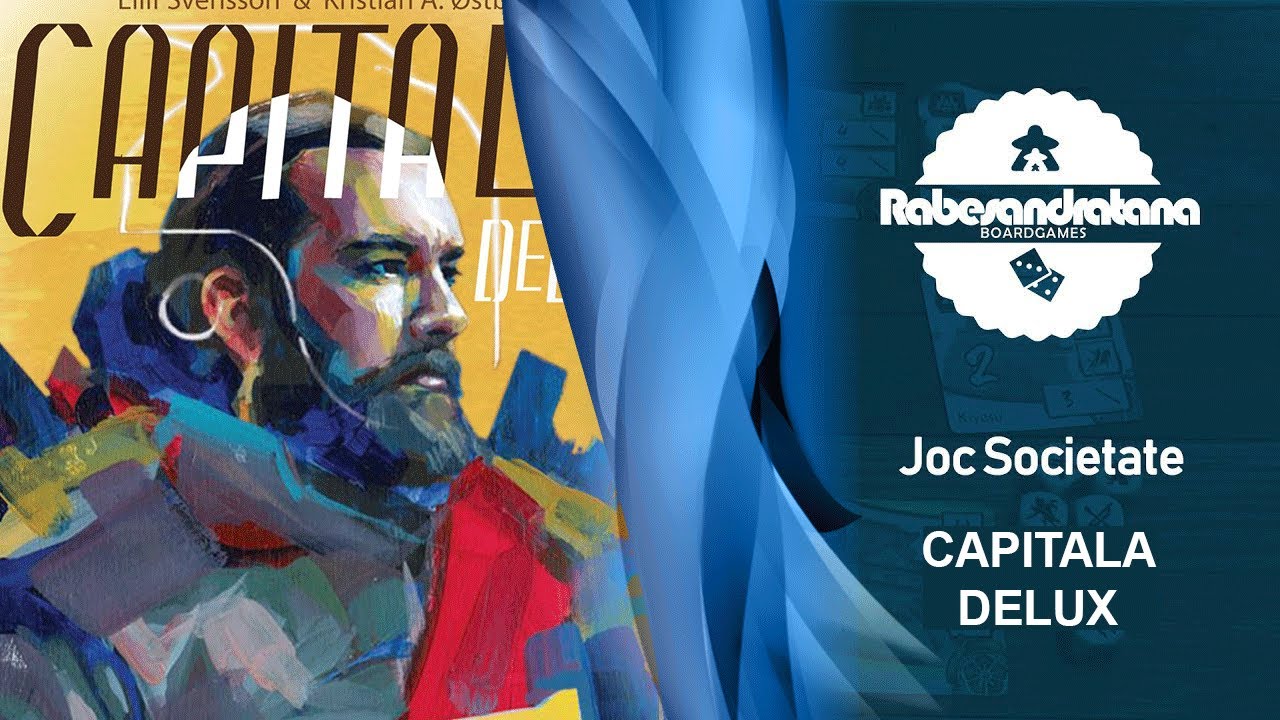 Cum se joaca jocul Capitala Delux - joc de societate