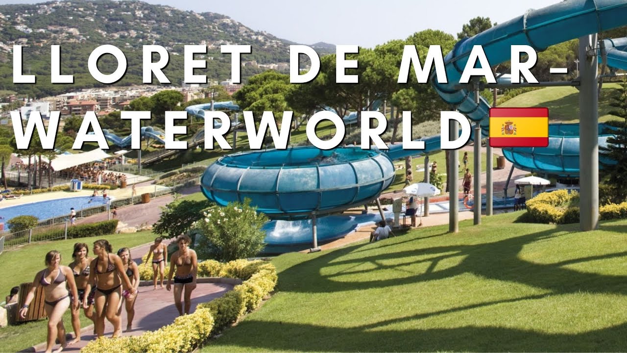Lloret Del Mar - Water World [4k]  - Spain🇪🇸