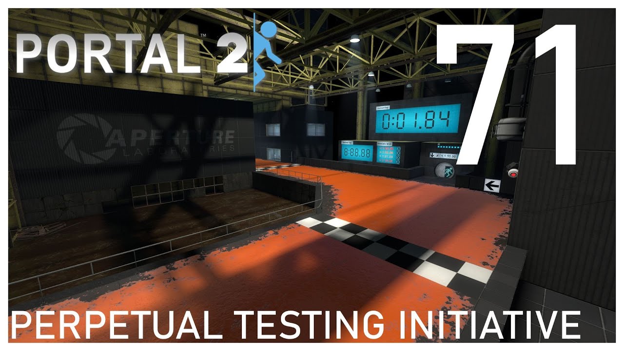 Portal 2 - Perpetual Testing Initiative #71 - 