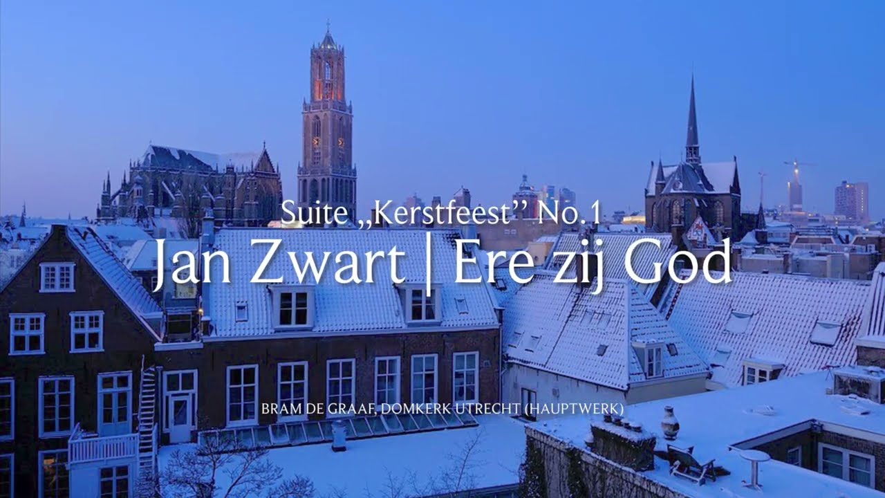 Jan Zwart | Ere zij God | Suite Kerstfeest No.1