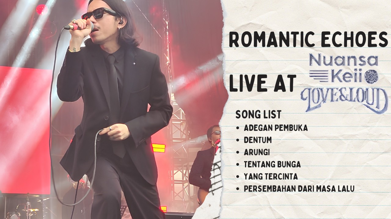 [FULL] Romantic Echoes Live at Nuansakeii 2026