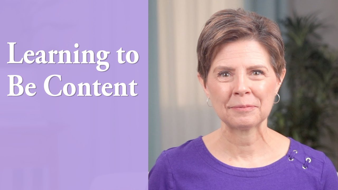 Learning to Be Content