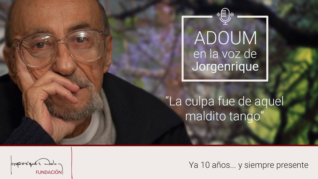 La culpa fue de aquel maldito tango