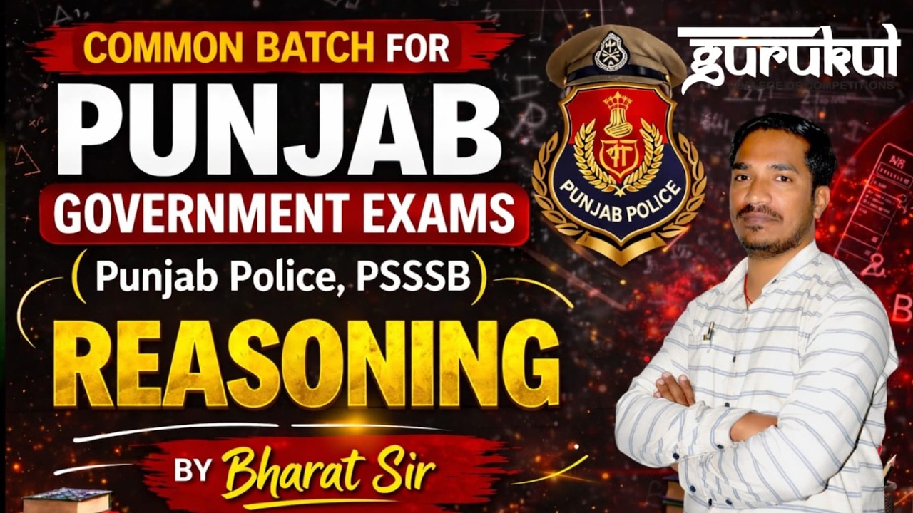 Reasoning Preparation for Punjab Police & PSSSB | Complete Course Demo Classes 04
