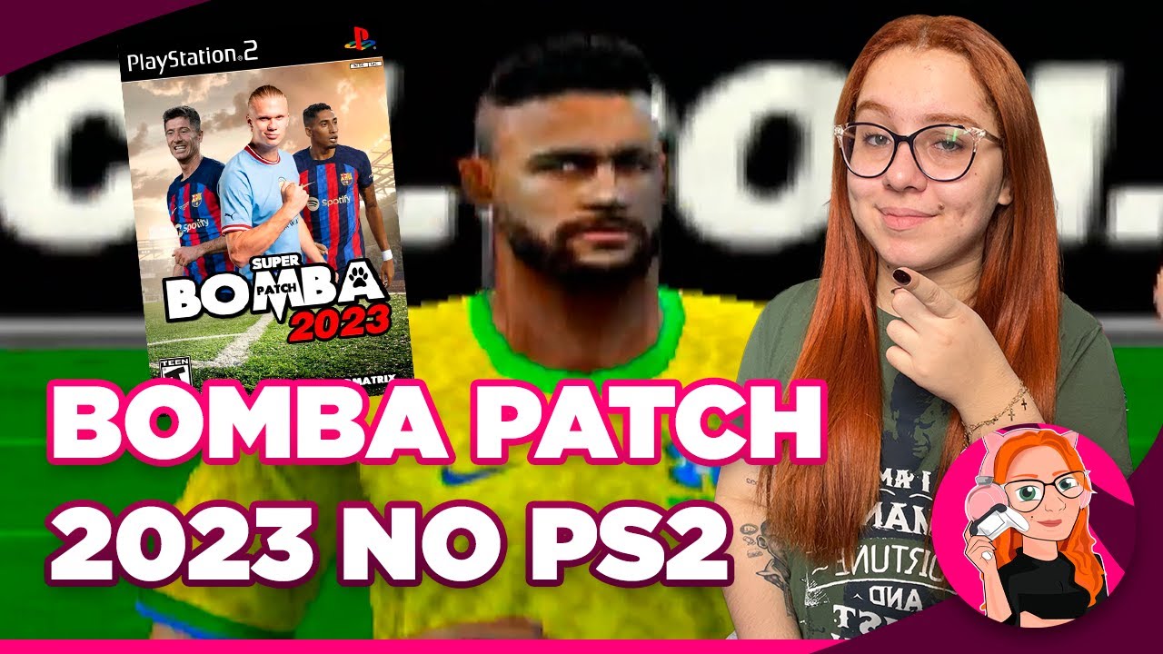 SUPER BOMBA PATCH 2023 NO PS2!