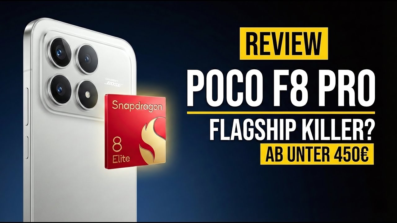 Snapdragon 8 Elite unter 500€: Poco F8 Pro im Test