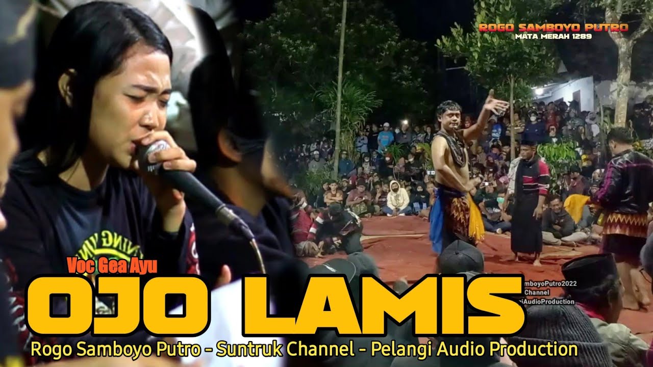 OJO LAMIS GEA AYU LAGU PERMINTAAN BONDAN PERMADI ROGO SAMBOYO PUTRO LAGU JARANAN TERBARU 2022