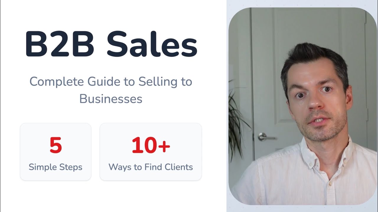 How to Sell to Businesses: Complete B2B Sales Process for Beginners