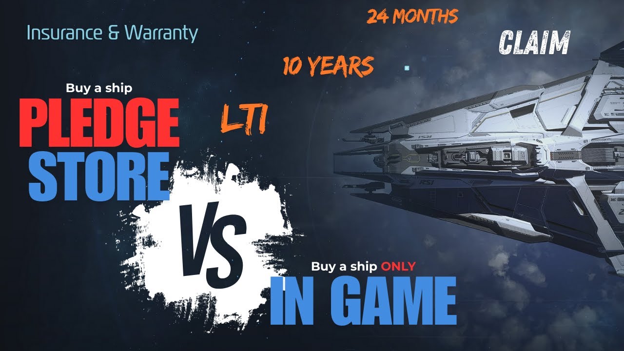 Tuto Pledge Store Star Citizen Guide | HowTo Insurance LTI & Warranty
