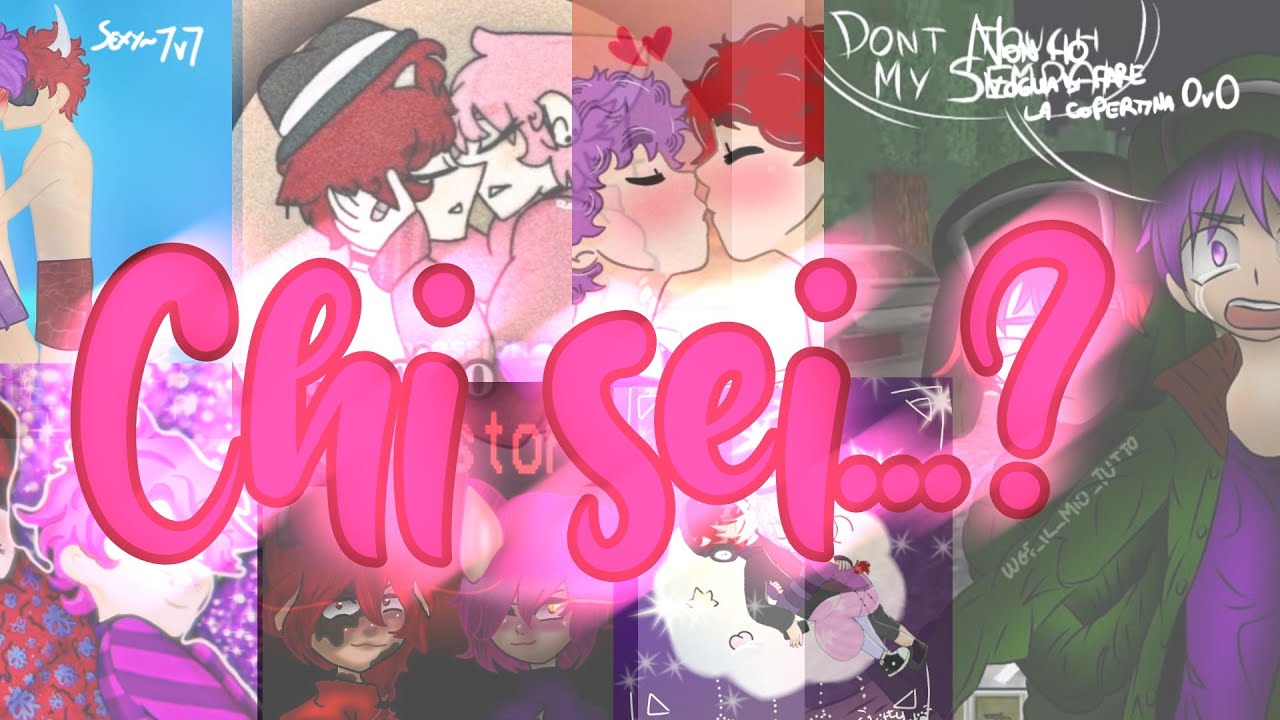 Chi sei...?[2/2]{}🌺Strecico🌺{}