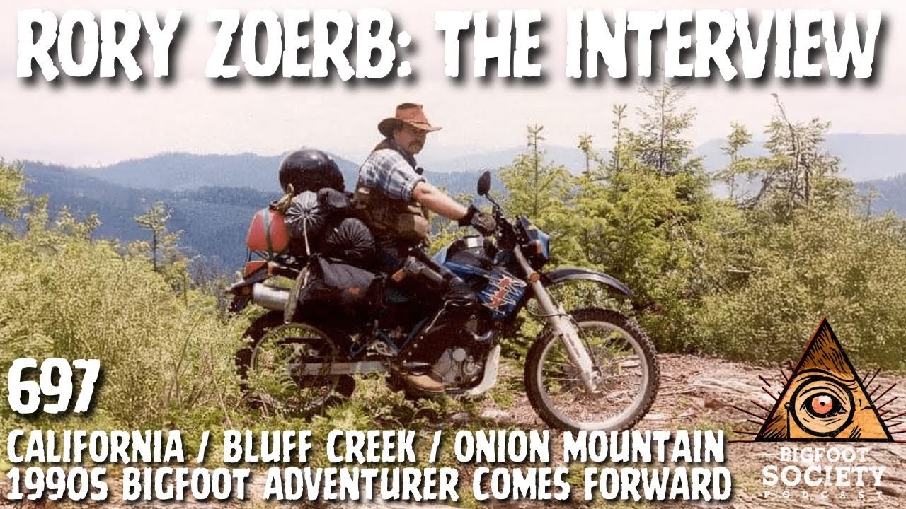 The Untold Story of Rory Zoerb, 1990s Bigfoot Adventurer | Bigfoot Society 697