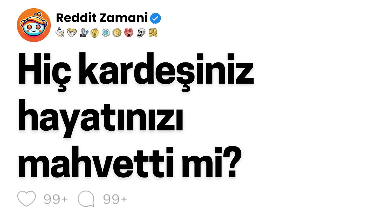Hiç kardeşiniz hayatınızı mahvetti mi?
