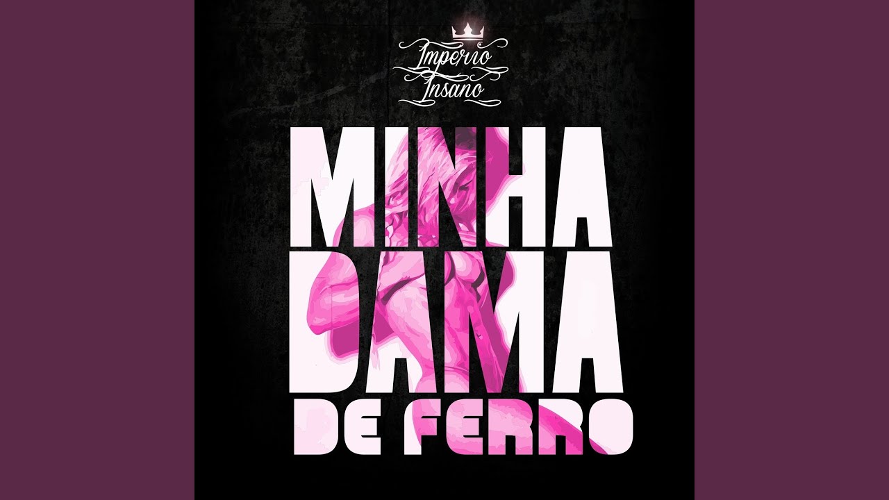 Minha Dama de Ferro