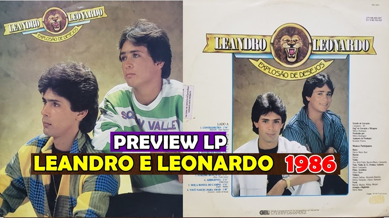 EXCLUSIVO Preview do LP de Leandro e Leonardo  1986 uma a uma -RELÍQUIA