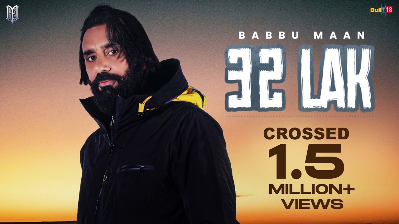 Babbu Maan - 32 Lak | Velly Laane | Latest Punjabi Song 2024