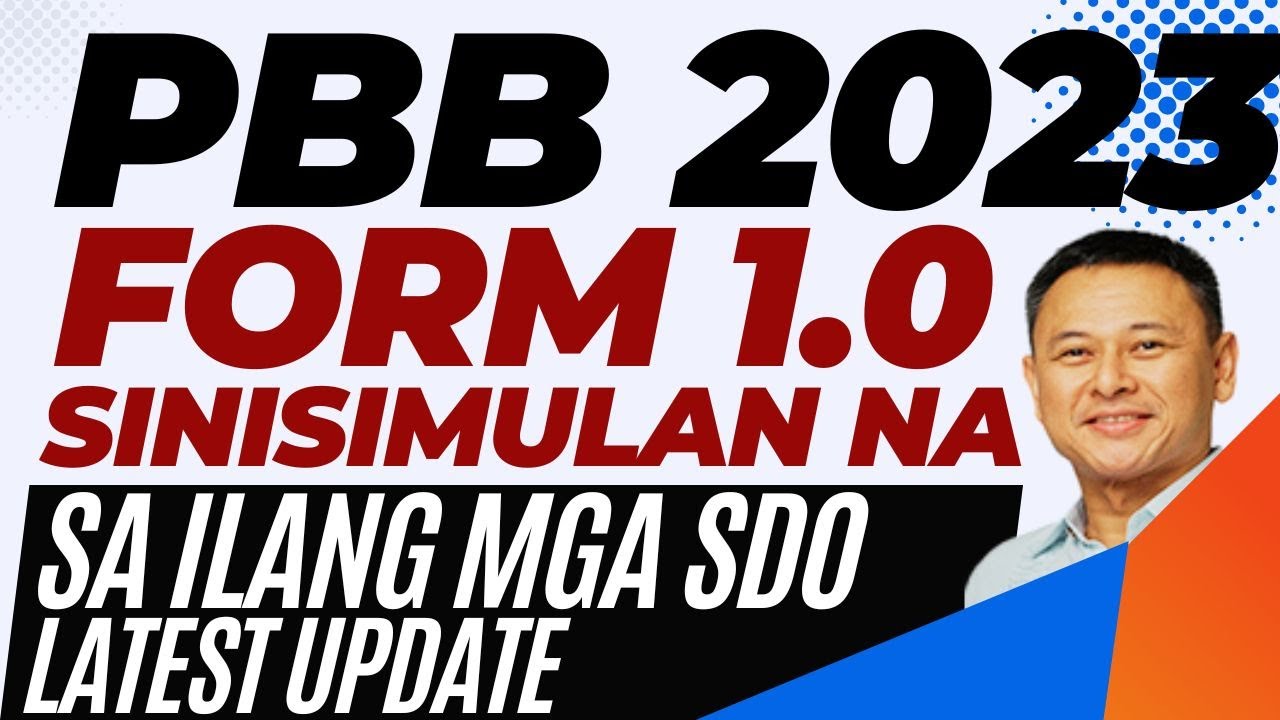 DEPED PBB 2023 FORM 1.0 SINIMULAN NA SA ILANG SDO