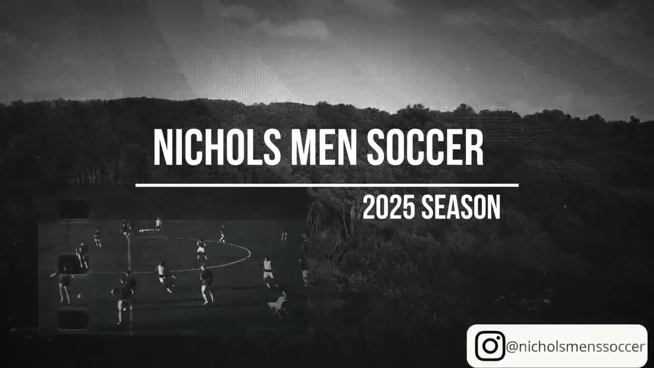 Nichols College MSOC 2025 Season Highlights