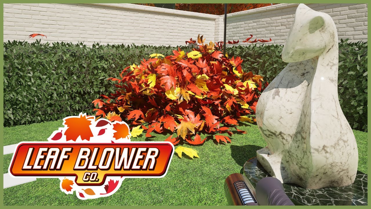 Satisfaction In a Gaming Package, With Leaves! | Leaf Blower Co [FREE DEMO]