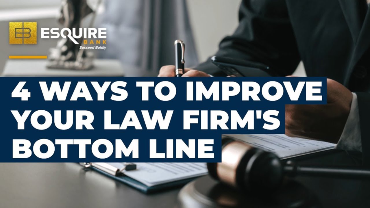 4 Ways to Improve Your Plaintiffs Law Firm's Bottom Line