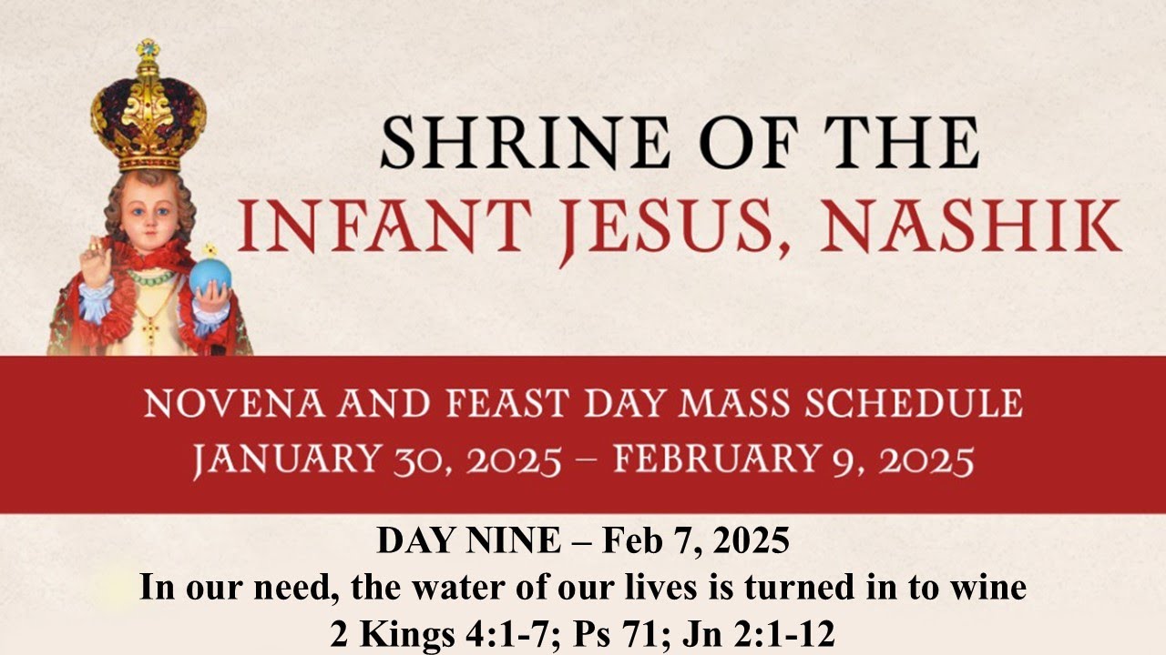 English Mass & Novena || Day_9 || 07 February 2025 || Infant Jesus Shrine Nashik || 6 am ||