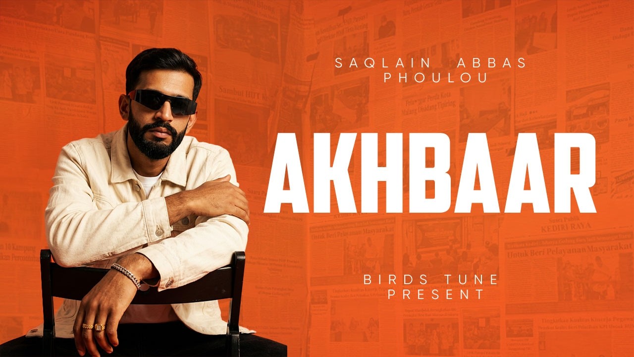 Phoulou - AKHBAR ( Official Music Video ) | Latest Punjabi Song