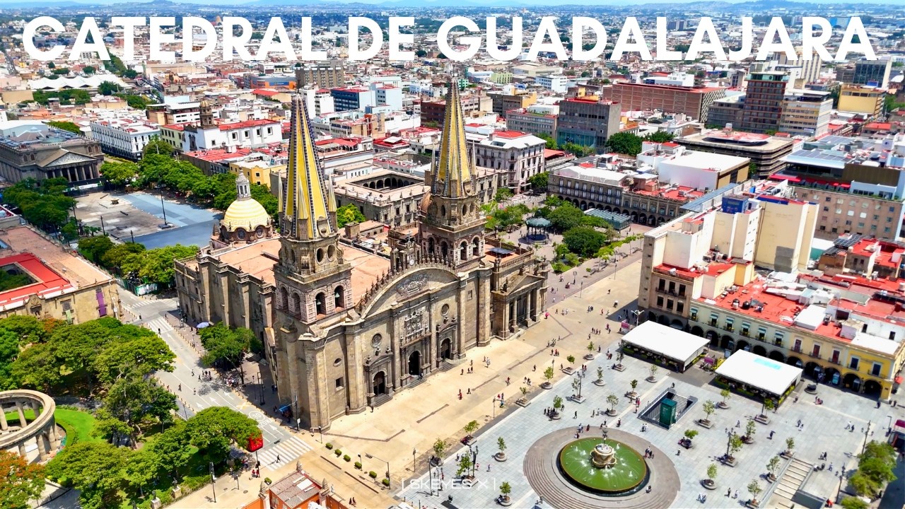El Corazón de Jalisco: Catedral metropolitana de Guadalajara desde el Aire 🏛️✨