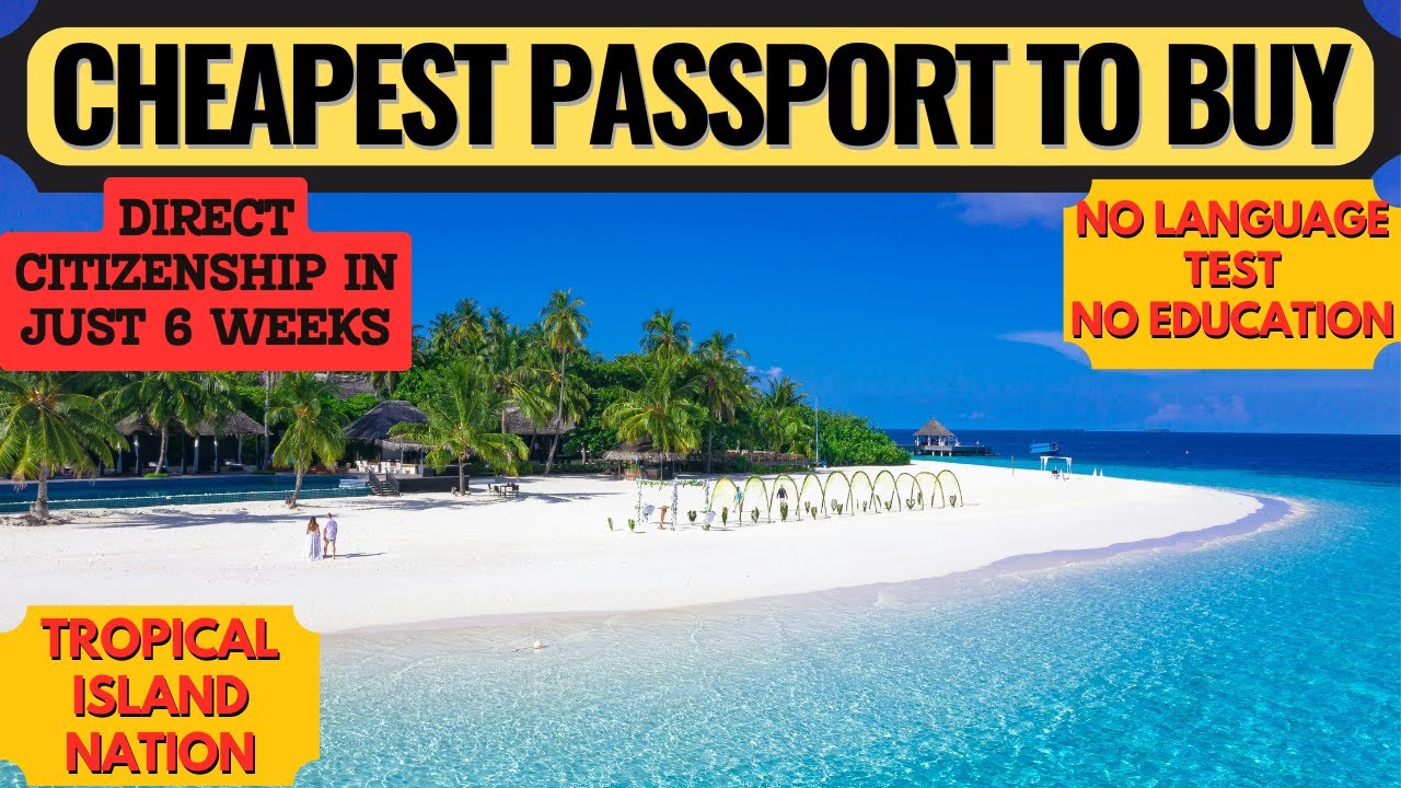 New Citizenship by Investment Program: Buy the Cheapest Passport to Paradise! 🌍 #travel