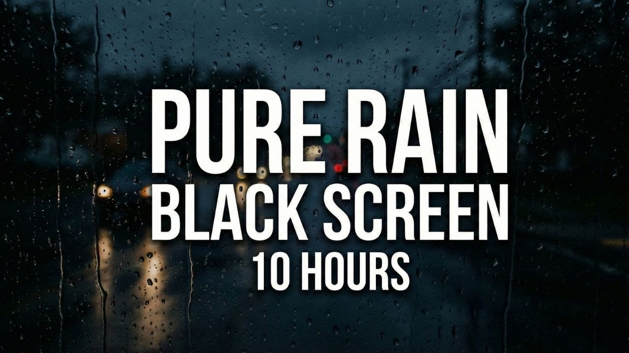 Pure Rain White Noise • Black Screen • 10 Hours for Deep Sleep