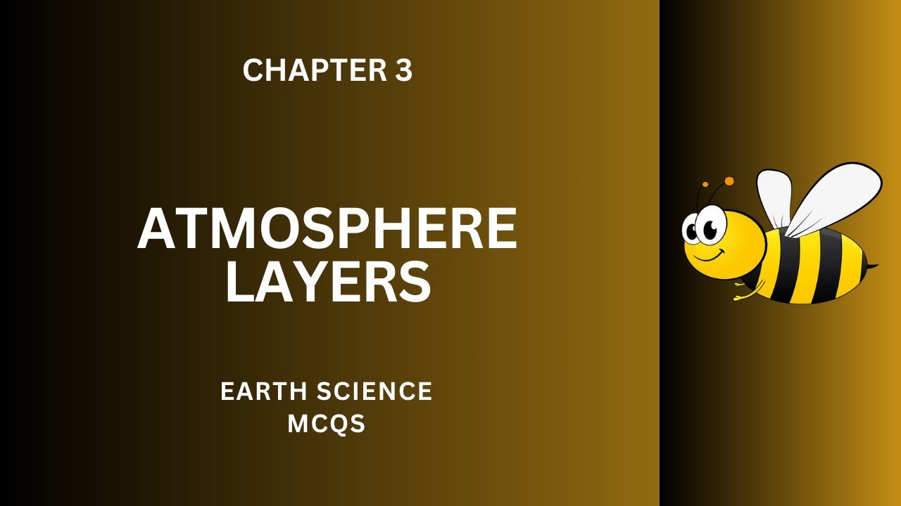 Atmosphere Layers MCQs Questions Answers | Atmosphere Layers Class 8–12 MCQs | Ch 3 PDF Notes | App