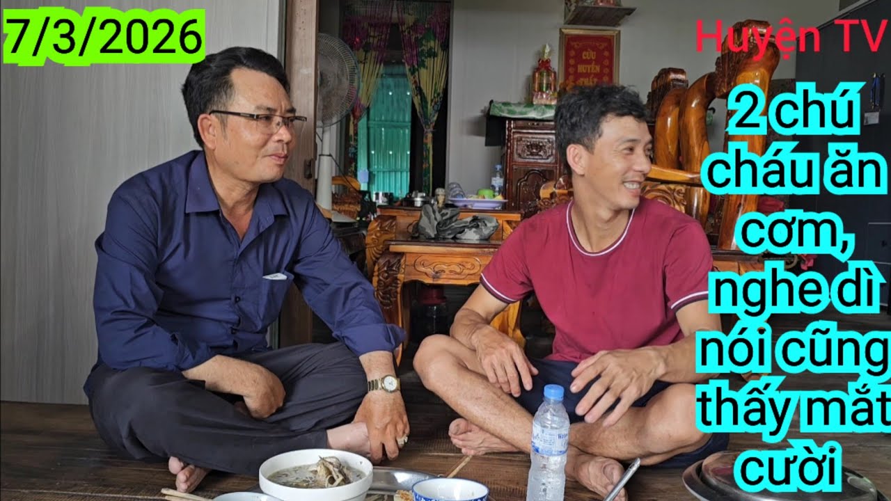 2 CHÚ CHÁU ĂN CƠM, NGHE DÌ 2 NÓI, CŨNG THẤY MẮT CƯỜI,,