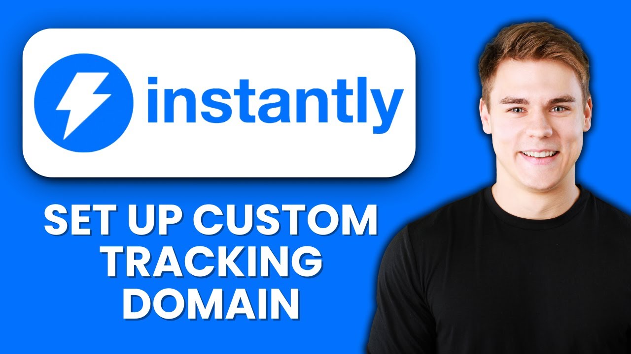 NEW! How to Set Up Custom Tracking Domain on Instantly.ai (2025) 📧🌐 | Track Campaign Performance