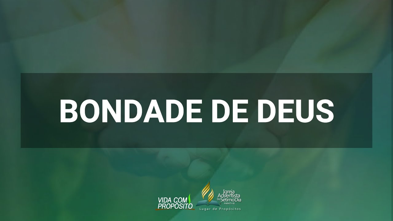 BONDADE DE DEUS