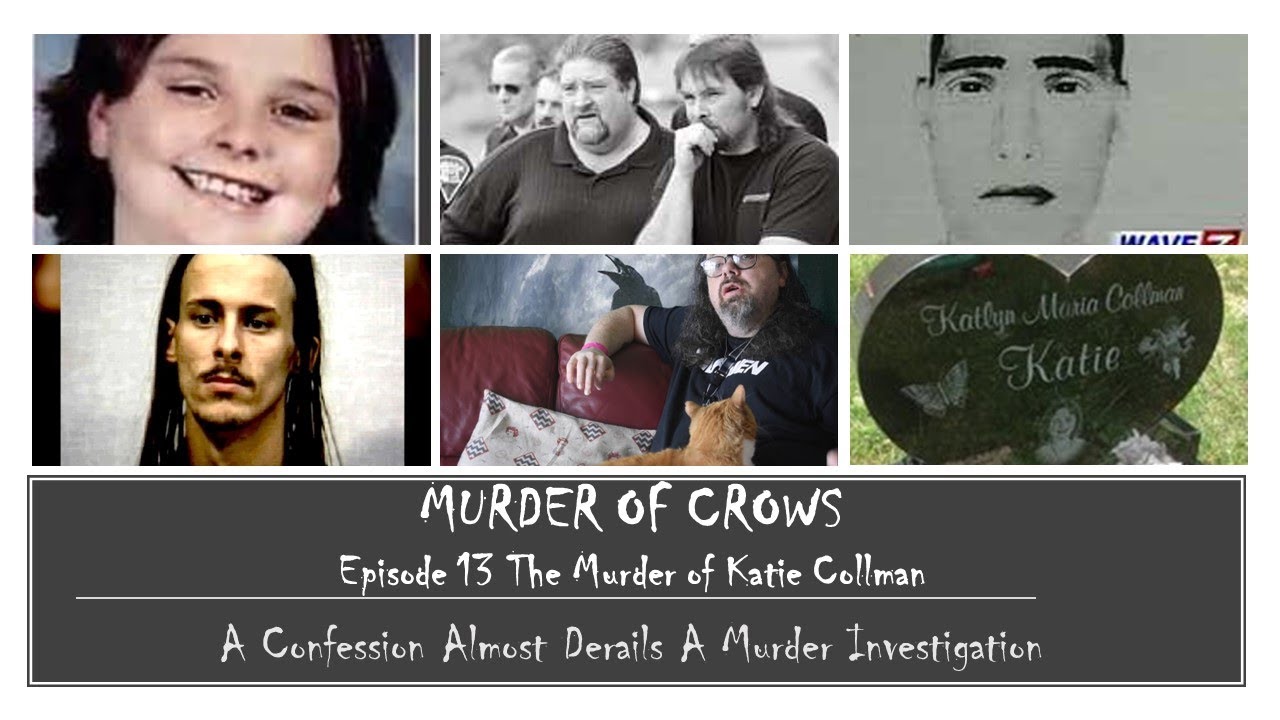 Murder of Crows Episode 13 The Murder of Katie Collman