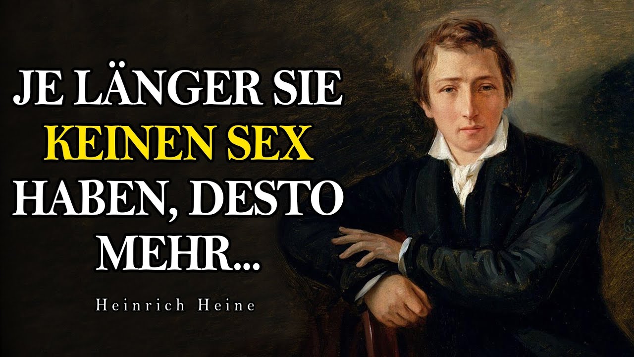 Verbotene Heinrich Heine Zitate voller Weisheit.