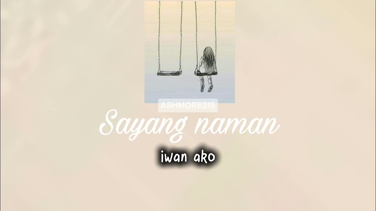 Sayang naman 💔 My own lyrics / Music & Voice form SUNO AI