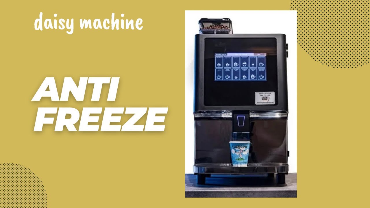 How to anti freeze a Daisy coffee machine