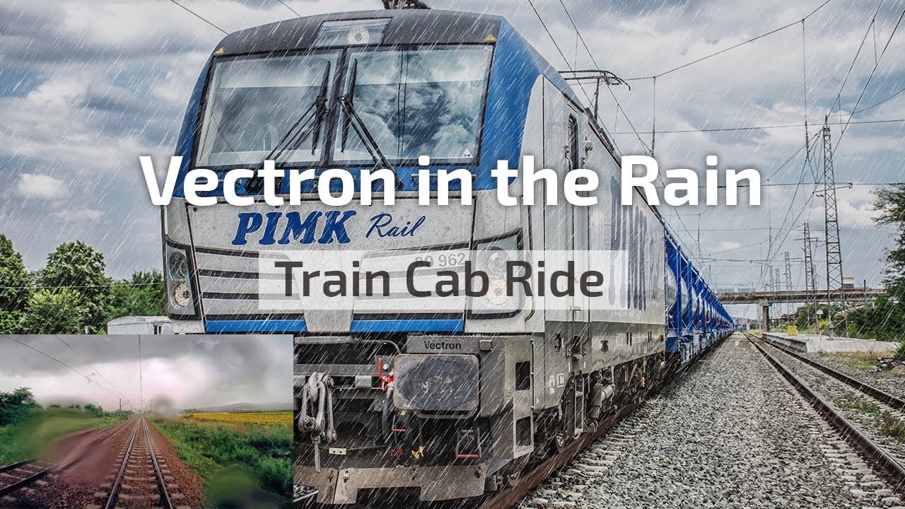Cab Ride Bulgaria 🛤️ Vectron Into the Rain 🌦 PIMK Rail train from Burgas