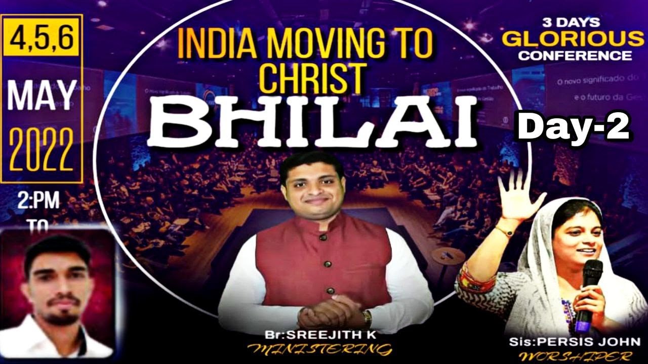 Spiritual revival meeting (Day- 2, Bhilai) Prophet Sreejith K & Sis Persis John, Bhilai meeting