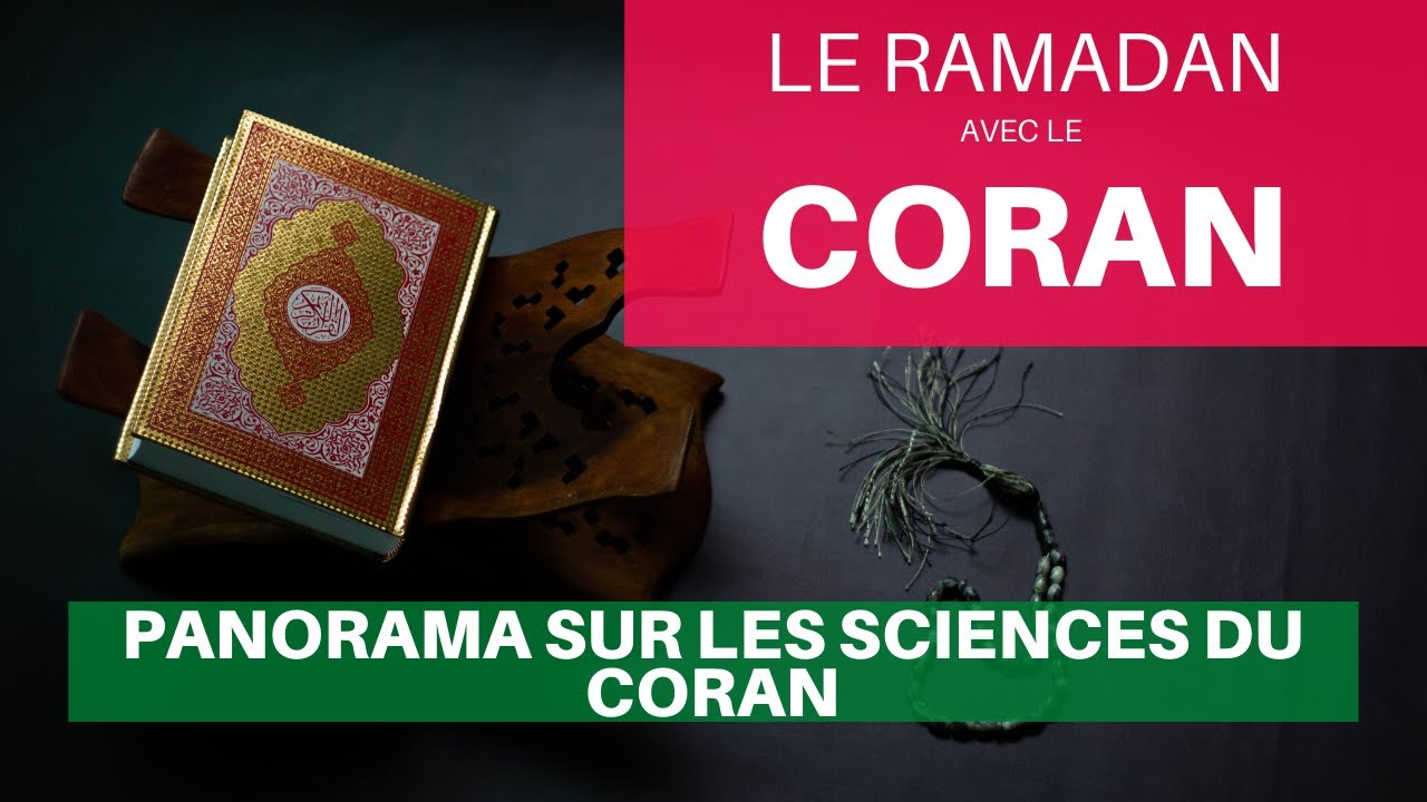 EPISODE 4 PANORAMA SUR LES SCIENCES DU CORAN   Professeur Ferhath