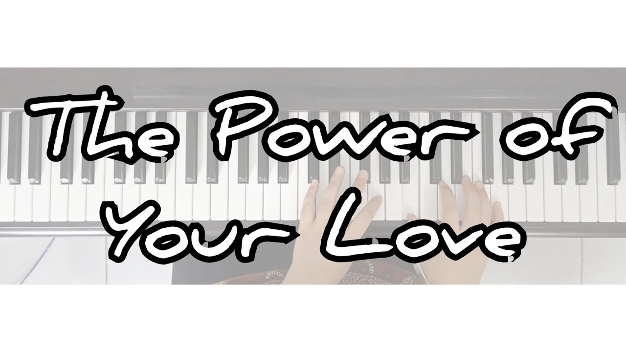 The Power of Your Love - Hillsong Worship | Piano Instrumental by Sharleen Pandeirot