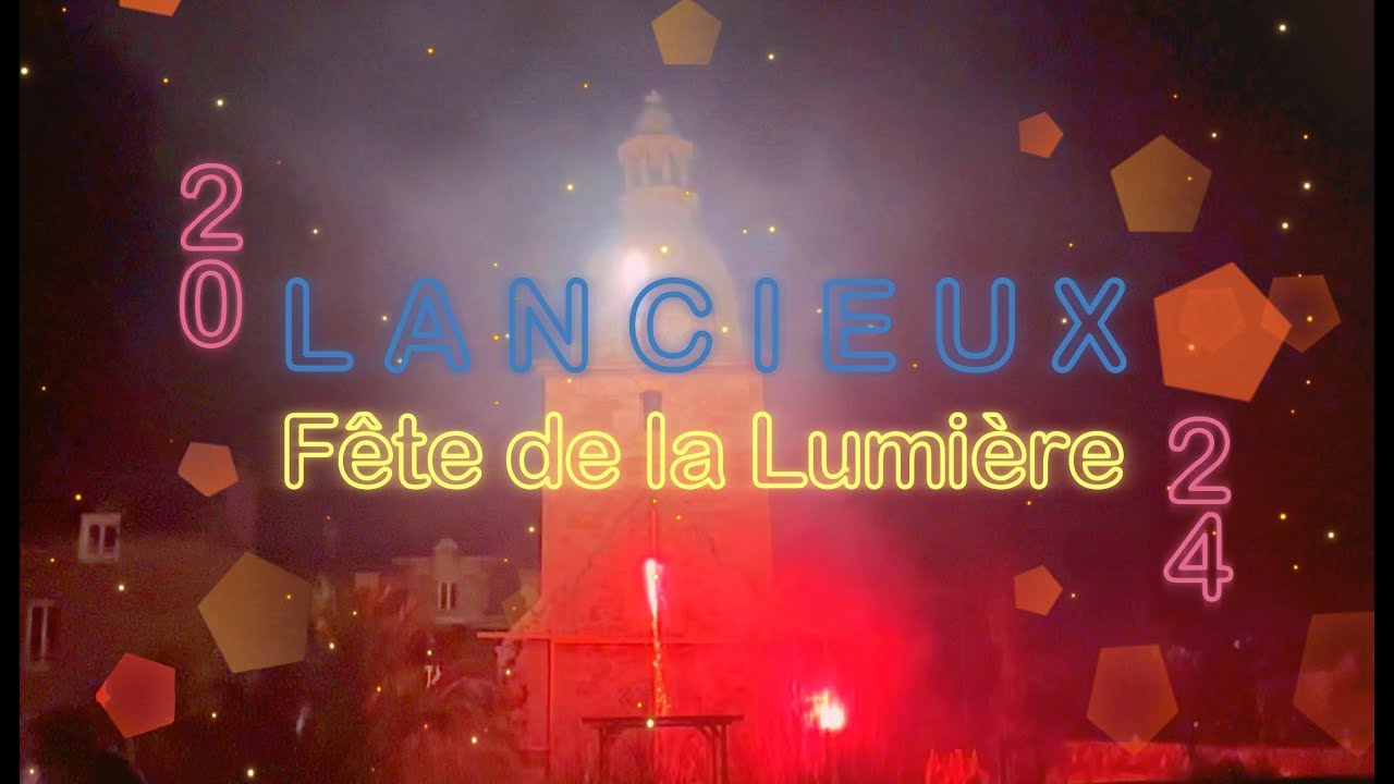 Lancieux - Fête de la Lumière 2024