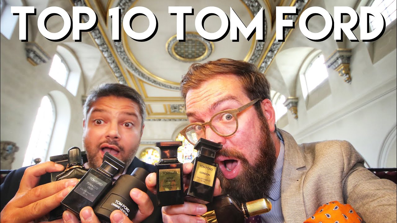 Top 10 Tom Ford Fragrances