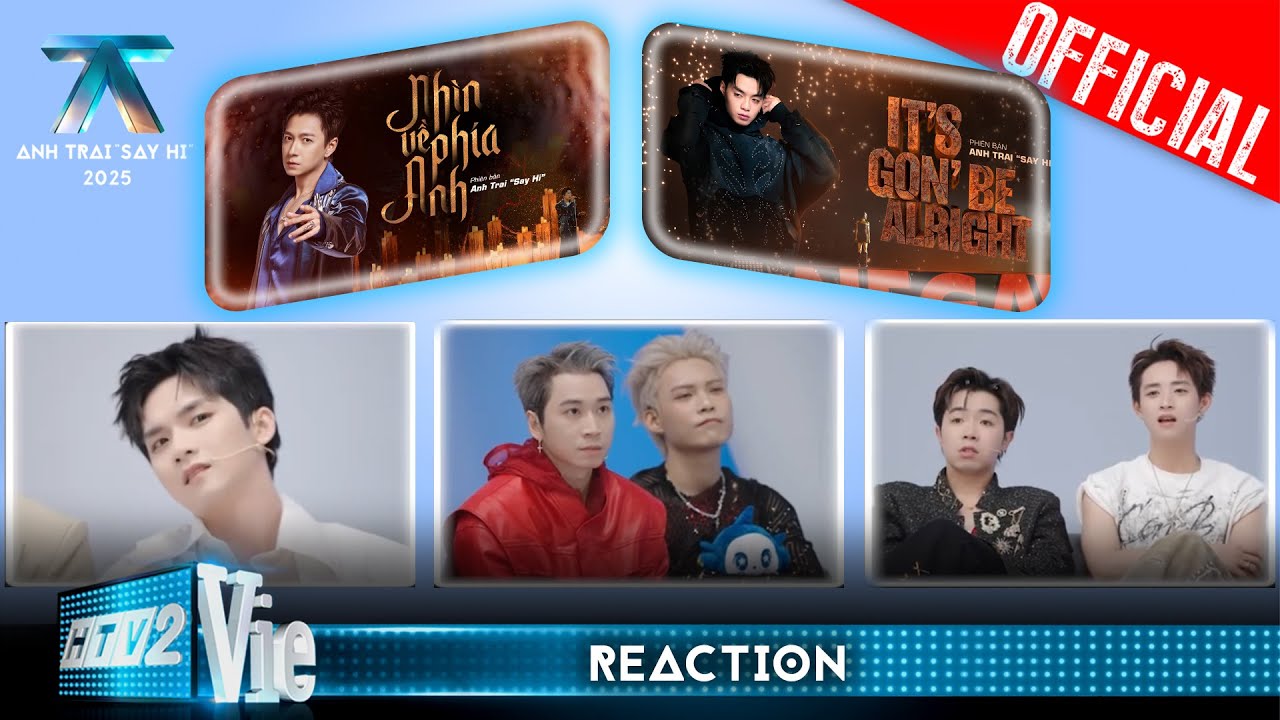 REACTION SOLO: It's Gon' Be Alright - NEGAV & Nhìn Về Phía Anh - Ngô Kiến Huy | Anh Trai Say Hi 2025